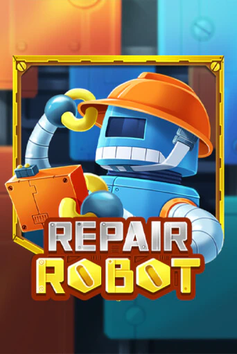 Repair Robot играть без денег онлайн | Демо игры Grand Casino Online