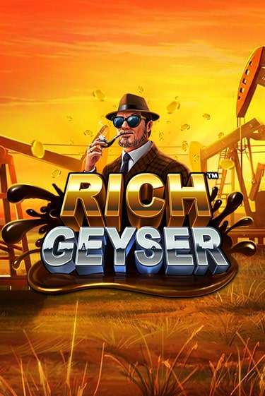 Rich Geyser играть без денег онлайн | Демо игры Grand Casino Online