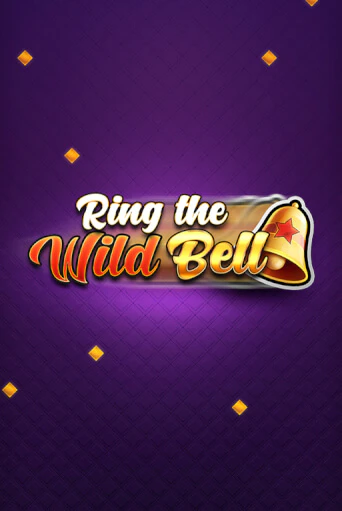 Ring the Wild Bell играть без денег онлайн | Демо игры Grand Casino Online