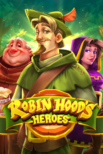 Robin Hood's Heroes играть без денег онлайн | Демо игры Grand Casino Online