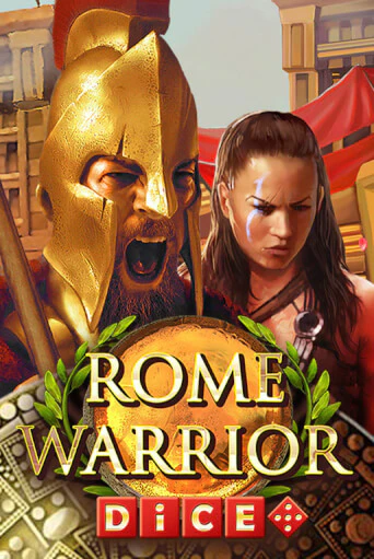 Rome Warrior Dice играть без денег онлайн | Демо игры Grand Casino Online