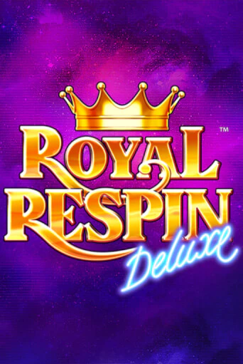 Royal Respin Deluxe играть без денег онлайн | Демо игры Grand Casino Online