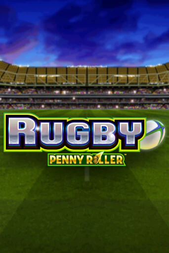 Rugby Penny Roller играть без денег онлайн | Демо игры Grand Casino Online