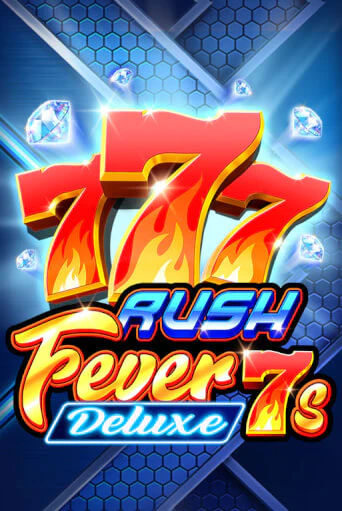 Rush Fever 7s Deluxe играть без денег онлайн | Демо игры Grand Casino Online