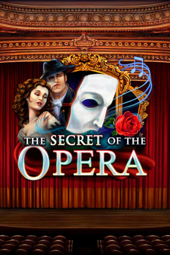 The Secret of the Opera играть без денег онлайн | Демо игры Grand Casino Online