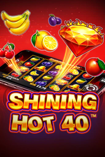 Shining Hot 40 играть без денег онлайн | Демо игры Grand Casino Online