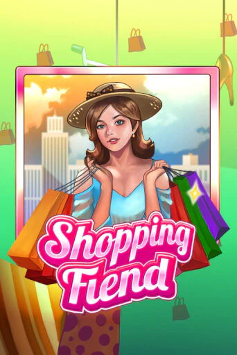 Shopping Fiend играть без денег онлайн | Демо игры Grand Casino Online