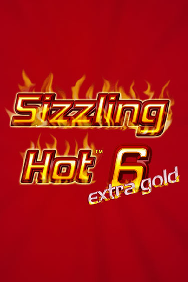 Sizzling Hot 6 Extra Gold играть без денег онлайн | Демо игры Grand Casino Online