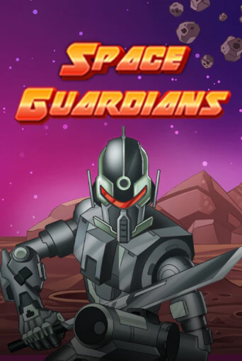 Space Guardians играть без денег онлайн | Демо игры Grand Casino Online