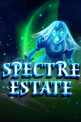 Spectre Estate играть без денег онлайн | Демо игры Grand Casino Online