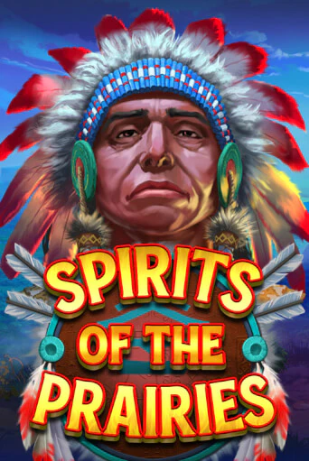 Spirits of the Prairies играть без денег онлайн | Демо игры Grand Casino Online