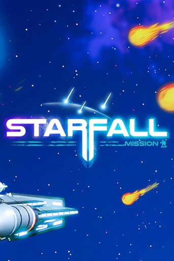 Starfall Mission играть без денег онлайн | Демо игры Grand Casino Online