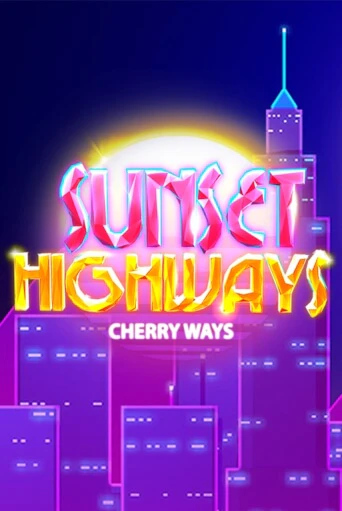 Sunset HighWays играть без денег онлайн | Демо игры Grand Casino Online