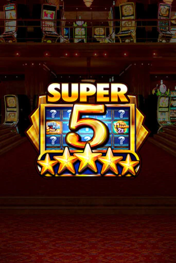 Super 5 Stars играть без денег онлайн | Демо игры Grand Casino Online