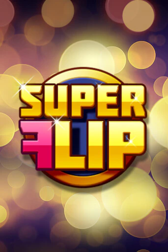 Super Flip играть без денег онлайн | Демо игры Grand Casino Online