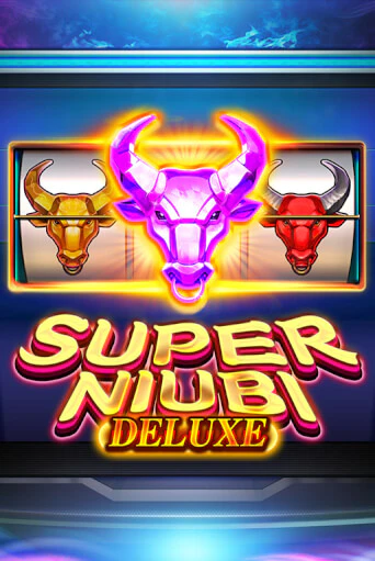 Super Niubi Deluxe играть без денег онлайн | Демо игры Grand Casino Online