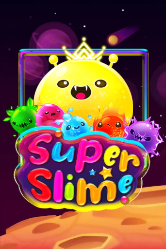 Super Slime играть без денег онлайн | Демо игры Grand Casino Online