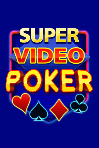 Super Video Poker играть без денег онлайн | Демо игры Grand Casino Online