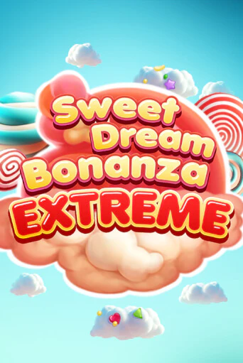 Sweet Dream Bonanza Extreme играть без денег онлайн | Демо игры Grand Casino Online