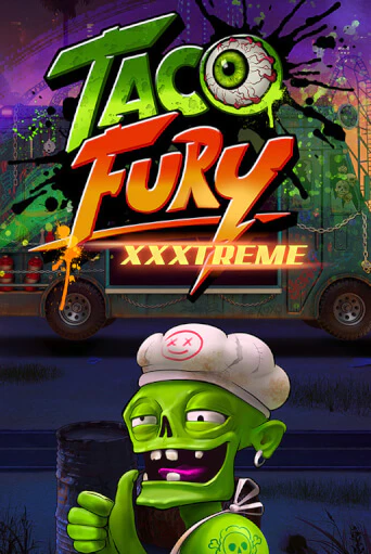 Taco Fury Xxxtreme играть без денег онлайн | Демо игры Grand Casino Online