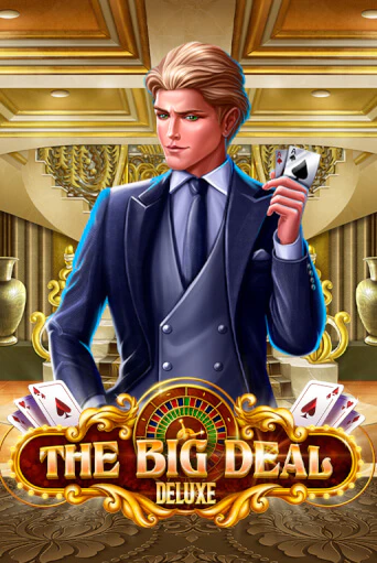 The Big Deal Deluxe играть без денег онлайн | Демо игры Grand Casino Online