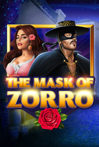 The Mask of Zorro играть без денег онлайн | Демо игры Grand Casino Online