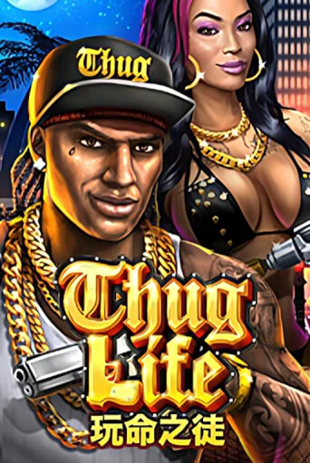 Thug Life играть без денег онлайн | Демо игры Grand Casino Online