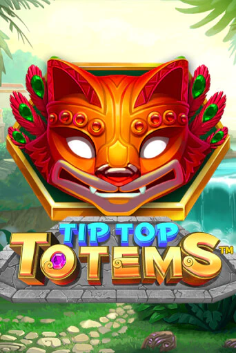 Tip Top Totems играть без денег онлайн | Демо игры Grand Casino Online