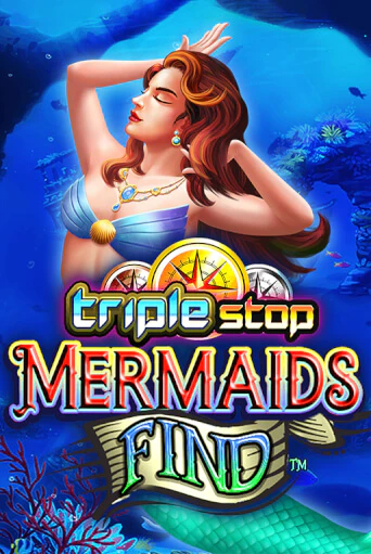 Triple Stop: Mermaids Find играть без денег онлайн | Демо игры Grand Casino Online