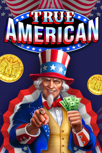 True American играть без денег онлайн | Демо игры Grand Casino Online