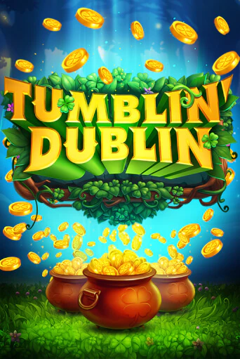 Tumblin' Dublin играть без денег онлайн | Демо игры Grand Casino Online