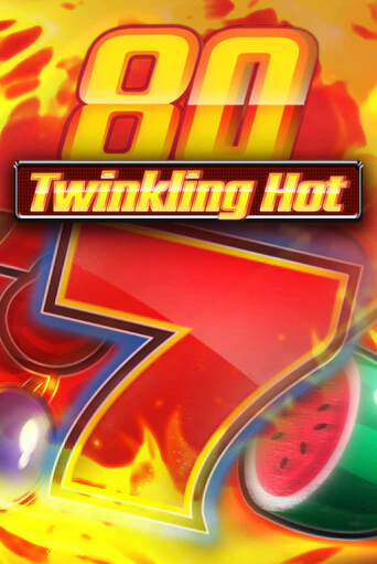 Twinkling Hot 80 играть без денег онлайн | Демо игры Grand Casino Online