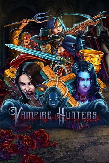 Vampire Hunters играть без денег онлайн | Демо игры Grand Casino Online