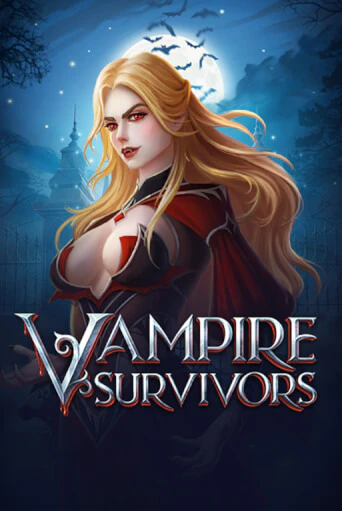 Vampire Survivors играть без денег онлайн | Демо игры Grand Casino Online