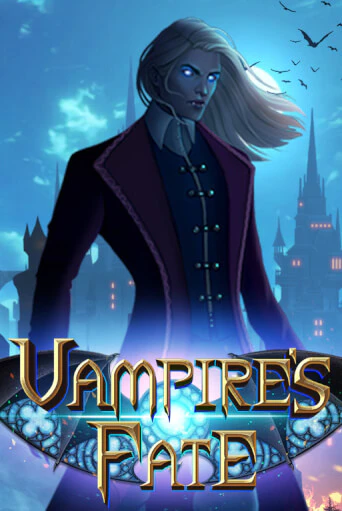 Vampire's Fate играть без денег онлайн | Демо игры Grand Casino Online