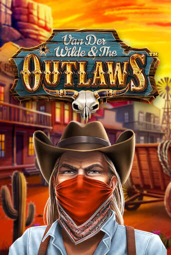 Van der Wilde and The Outlaws играть без денег онлайн | Демо игры Grand Casino Online