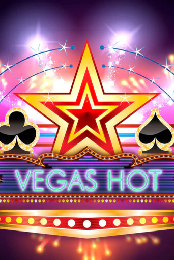 Vegas Hot играть без денег онлайн | Демо игры Grand Casino Online