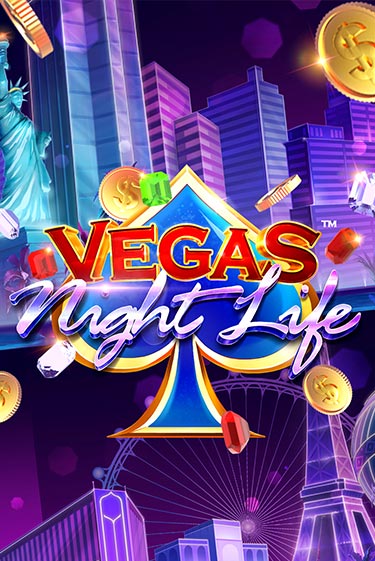 Vegas Night Life играть без денег онлайн | Демо игры Grand Casino Online