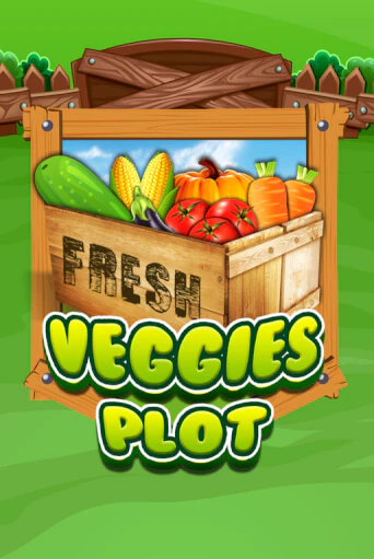 Veggies Plot играть без денег онлайн | Демо игры Grand Casino Online