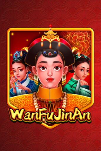 WanFu JinAn играть без денег онлайн | Демо игры Grand Casino Online