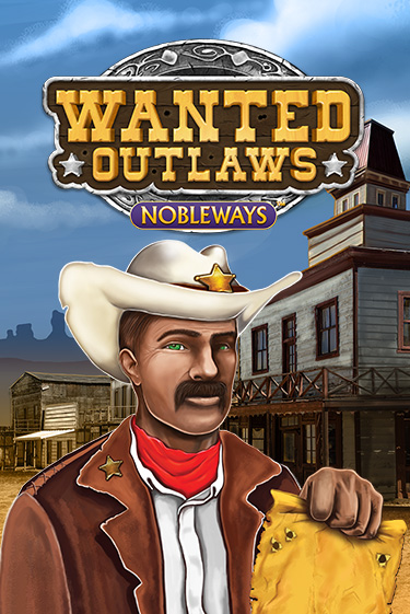 Wanted Outlaws играть без денег онлайн | Демо игры Grand Casino Online