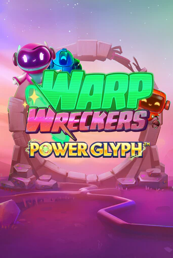 Warp Wreckers Power Glyph играть без денег онлайн | Демо игры Grand Casino Online