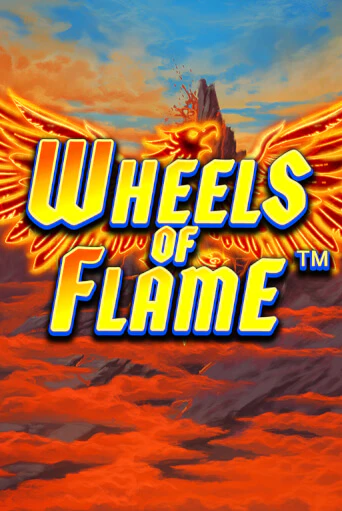 Wheels of Flame играть без денег онлайн | Демо игры Grand Casino Online