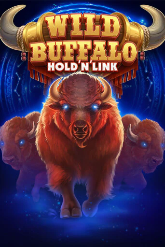 Wild Buffalo Hold n Link играть без денег онлайн | Демо игры Grand Casino Online