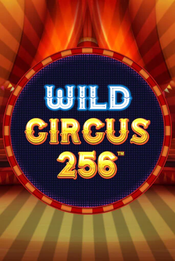 Wild Circus 256 играть без денег онлайн | Демо игры Grand Casino Online