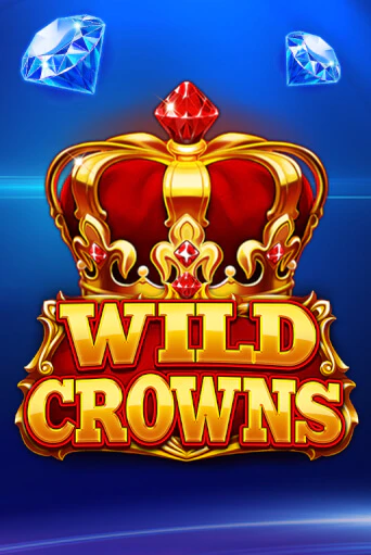 Wild Crowns играть без денег онлайн | Демо игры Grand Casino Online