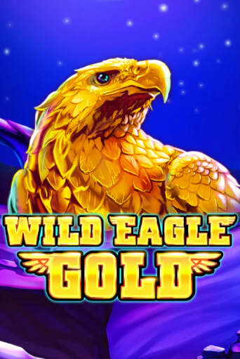 Wild Eagle Gold играть без денег онлайн | Демо игры Grand Casino Online