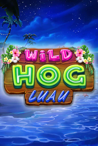 Wild Hog Luau играть без денег онлайн | Демо игры Grand Casino Online