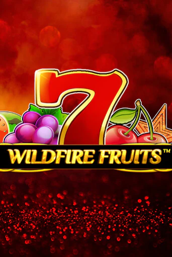 Wildfire Fruits играть без денег онлайн | Демо игры Grand Casino Online