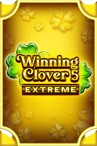 Winning Clover 5 Extreme играть без денег онлайн | Демо игры Grand Casino Online